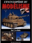 Encyclopedie du Modelisme : Les Blindes Volume 2 - Book
