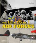 The 12th & 15th Air Forces - Book