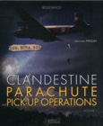 Clandestine Parachute Pick Up Operations - Book