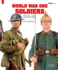 World War One Soldiers 1914-1918 - Book