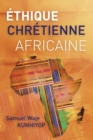 Ethique chretienne africaine - Book