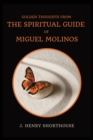 Golden Thoughts from The Spiritual Guide of Miguel Molinos : The Quietist - Book