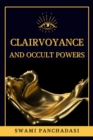 Clairvoyance and Occult Powers - eBook