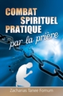 Le Combat Spirituel Pratique Par la Priere - Book
