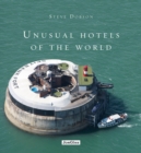 Unusual Hotels of the World - Book