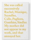 Sophie Calle - Rachel, Monique... - Book