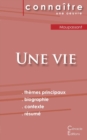 Fiche de lecture Une vie de Maupassant (Analyse litteraire de reference et resume complet) - Book