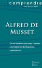 Comprendre les pieces de Musset (On ne badine pas avec l'amour, Les Caprices de Marianne, Lorenzaccio) - Book