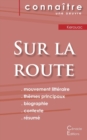 Fiche de lecture Sur la route de Jack Kerouac (Analyse litt?raire de r?f?rence et r?sum? complet) - Book