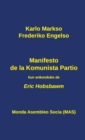 Manifesto de La Komunista Partio : Kun Enkonduko de Eric Hobsbawm - Book