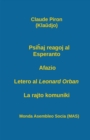 Psi&#293;aj Reagoj Al Esperanto; Afazio; Letero Al Leonard Orban; La Rajto Komuniki. - Book