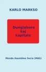 Dunglaboro kaj kapitalo - Book