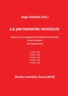 La permanente revolucio : La sola teoria marksisma organo en Esperanto - Book