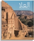AlUla: Wonder of Arabia (Arabic edition) : A crossroads of civilisations - Book