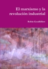 El marxismo y la revoluci?n industrial - Book
