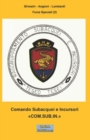 Comando Subacquei e Incursori " COM.SUB.IN." - Book