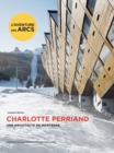 Charlotte Perriand. Une architecte en montagne. - Book