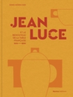 Jean Luce et le renouveau de la table francaise, 1910-1960 - Book