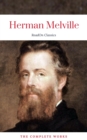 Herman Melville: The Complete works (ReadOn Classics) - eBook
