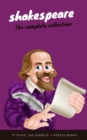 William Shakespeare: The Complete Collection (Hamlet + The Merchant of Venice + A Midsummer Night's Dream + Romeo and ... Lear + Macbeth + Othello and many more!). - eBook