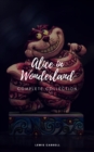 Alice's Adventures In Wonderland and Through the Looking Glass - eBook
