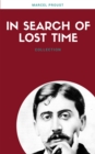 In Search Of Lost Time (All 7 Volumes) (Lecture Club Classics) - eBook