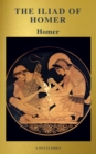 The Iliad of Homer ( Active TOC, Free Audiobook) (A to Z Classics) - eBook