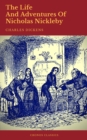 The Life And Adventures Of Nicholas Nickleby (Cronos Classics) - eBook