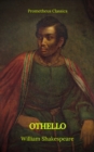 Othello (Best Navigation, Active TOC)(Prometheus Classics) - eBook