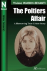 The Poitiers Affair : A Harrowing True Crime Story - Book