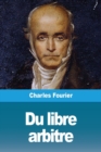 Du Libre Arbitre - Book