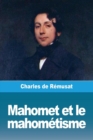 Mahomet et le mahometisme - Book