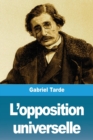 L'Opposition Universelle - Book