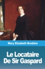 Le Locataire De Sir Gaspard : Tome II - Book