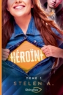 Heroine Tome 1 - Book