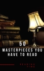 50 Masterpieces you have to read - eBook