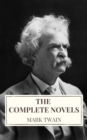 Mark Twain: The Complete Novels - eBook