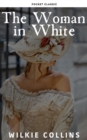 The Woman in White - eBook