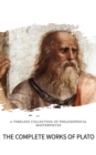 Plato: The Complete Works (31 Books) : The Definitive Collection of Philosophical Classics - eBook