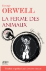 La ferme des animaux : L'oeuvre incontournable de George Orwell traduite et prefacee par Aissatou Thiam - Book