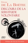 Discours de la servitude volontaire : Edition 2021 - Preface par Gilles Nuytens - Book