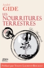Les nourritures terrestres - edition 2022 : Preface et biographie detaillee de A. Gide par Y. Laurent-Rouault - Book