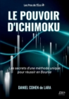 Le pouvoir d'Ichimoku : Les secrets d'une methode unique pour reussir en Bourse - Book