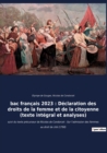 bac francais 2023 : Declaration des droits de la femme et de la citoyenne (texte integral): suivi du texte precurseur de Nicolas de Condorcet: Sur l'admission des femmes au droit de cite (1790) - Book