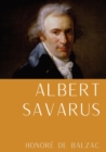 Albert Savarus : Un roman d'Honore de Balzac - Book