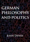 German philosophy and politics - Book