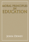 Moral principles in education - Book