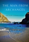 The Man from Archangel : The Man from Archangel and Other Tales of Adventure - Book