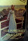 The Portrait of a Lady : the story of a spirited young American woman, Isabel Archer, who, confronting her destiny, finds it overwhelming. She inherits a large amount of money and subsequently becomes - Book