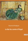 Le Bal du comte d'Orgel - Book